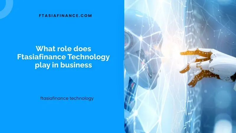 ftasiafinance technology