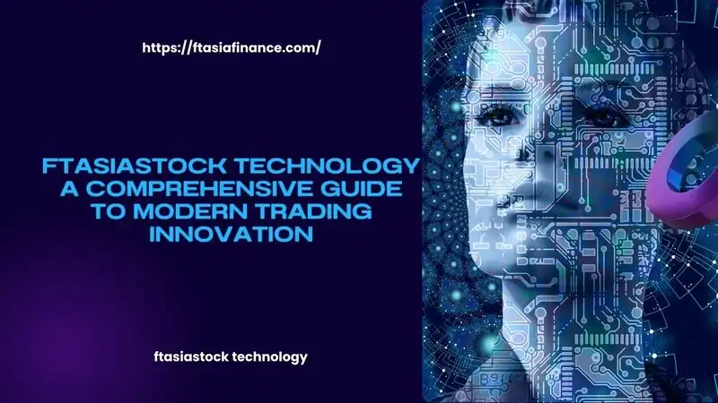ftasiastock technology