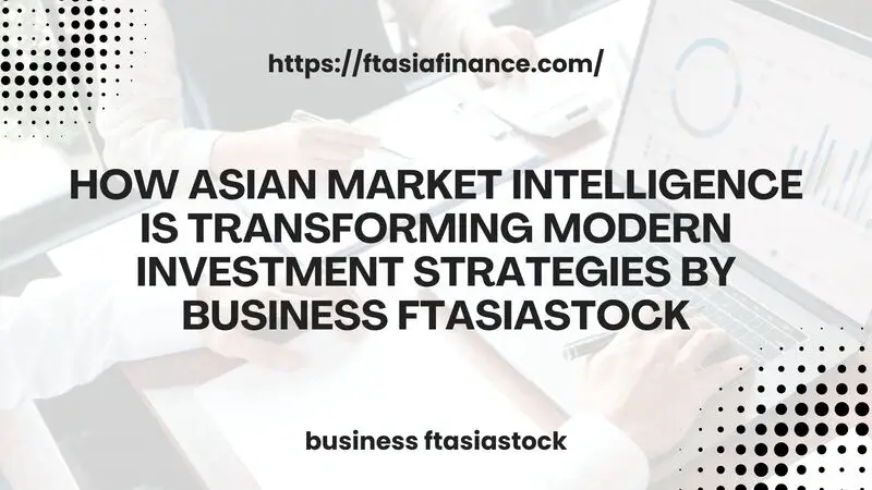 business ftasiastock